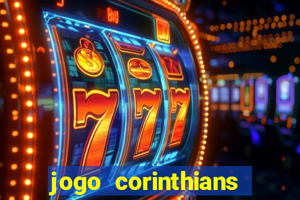 jogo corinthians hoje futemax